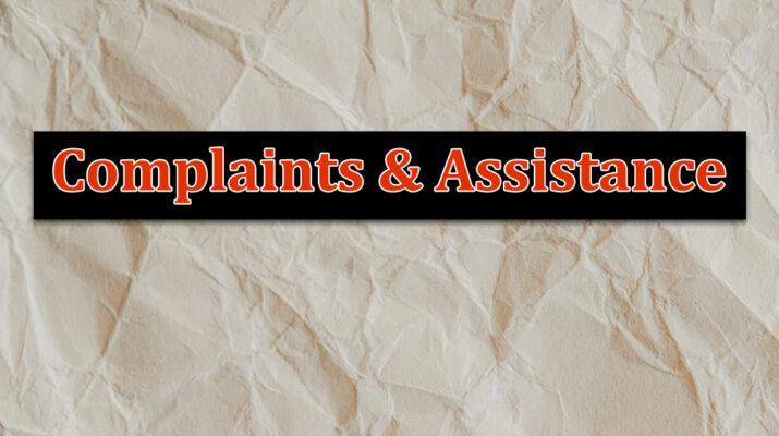 Complaints & Assistance